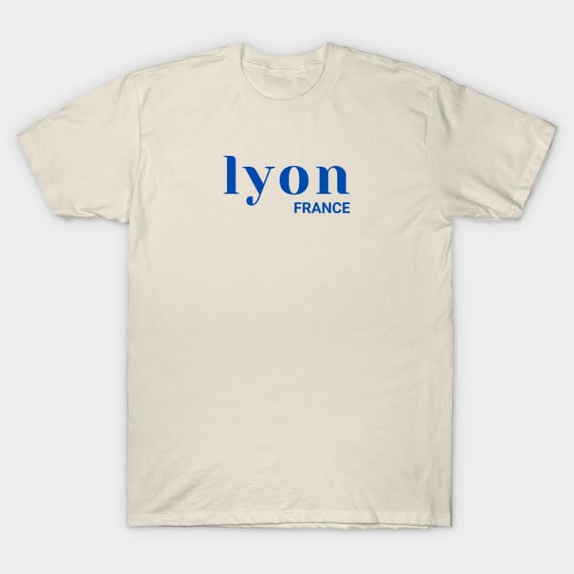 Lyon France T-Shirt by yourstruly